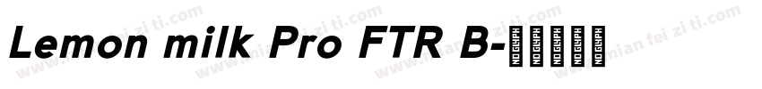 Lemon milk Pro FTR B字体转换